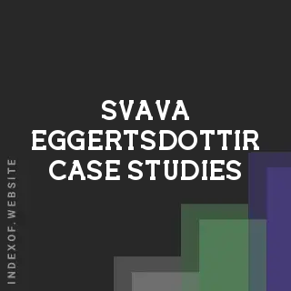 Svava Eggertsdottir Case Studies | Indexof