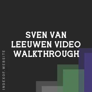 Sven van Leeuwen Video Walkthrough | Indexof