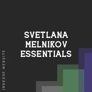 Svetlana Melnikov Essentials | Indexof