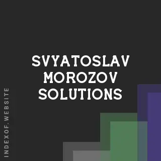 Svyatoslav Morozov Solutions | Indexof