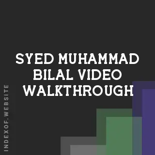 Syed Muhammad Bilal Video Walkthrough | Indexof