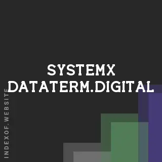 systemx-dataterm.digital by Busta Graham site -  Indexof