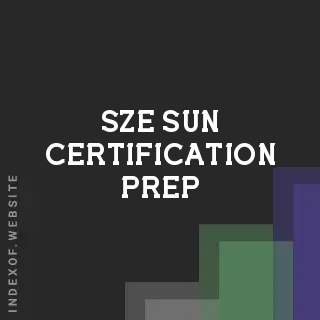 Sze Sun Certification Prep | Indexof