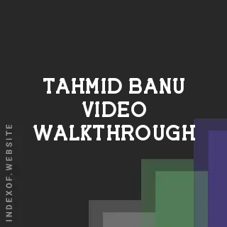 Tahmid Banu Video Walkthrough | Indexof