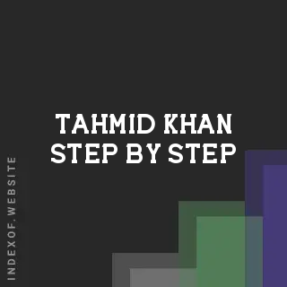 Tahmid Khan Step-by-Step | Indexof
