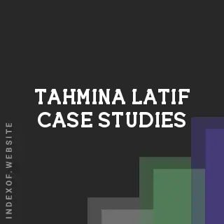 Tahmina Latif Case Studies | Indexof