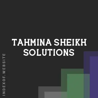 Tahmina Sheikh Solutions | Indexof