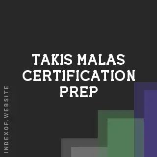 Takis Malas Certification Prep | Indexof