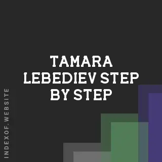 Tamara Lebediev Step-by-Step | Indexof