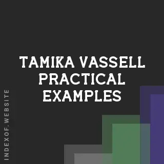 Tamika Vassell Practical Examples | Indexof