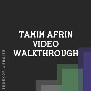 Tamim Afrin Video Walkthrough | Indexof