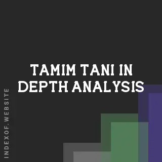 Tamim Tani In-Depth Analysis | Indexof