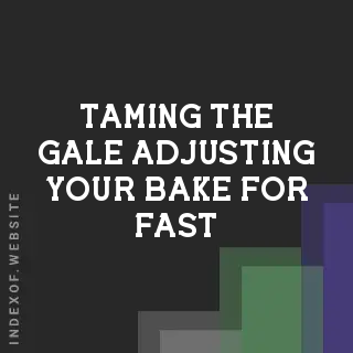 Taming the Gale: Adjusting Your Bake for Fast Convection Fans