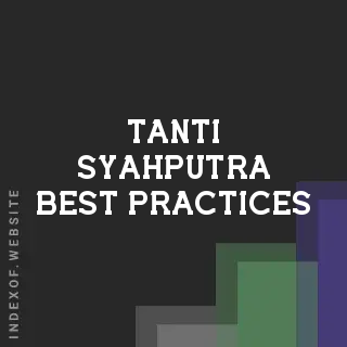 Tanti Syahputra Best Practices | Indexof