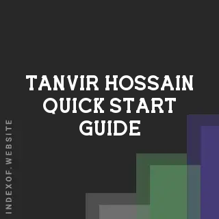 Tanvir Hossain Quick Start Guide | Indexof