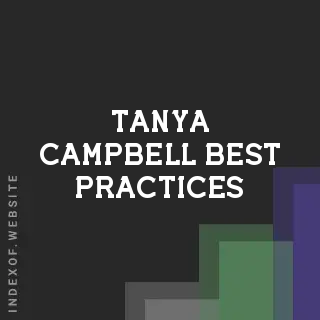 Tanya Campbell Best Practices | Indexof