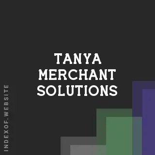Tanya Merchant Solutions | Indexof