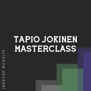 Tapio Jokinen Masterclass | Indexof