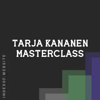 Tarja Kananen Masterclass | Indexof