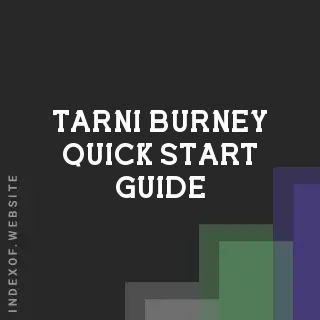 Tarni Burney Quick Start Guide | Indexof