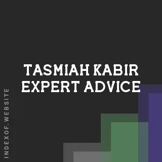 Tasmiah Kabir Expert Advice | Indexof