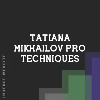 Tatiana Mikhailov Pro Techniques | Indexof