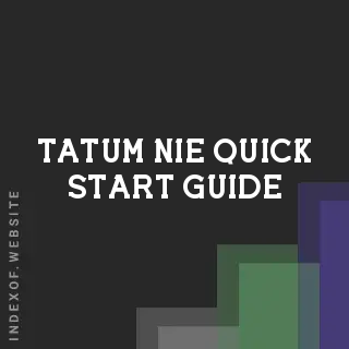 Tatum Nie Quick Start Guide | Indexof