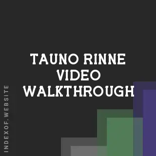 Tauno Rinne Video Walkthrough | Indexof
