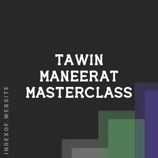 Tawin Maneerat Masterclass | Indexof