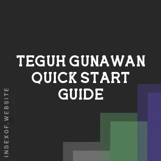Teguh Gunawan Quick Start Guide | Indexof