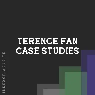 Terence Fan Case Studies | Indexof