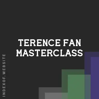 Terence Fan Masterclass | Indexof