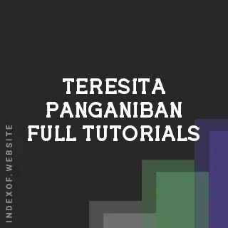 Teresita Panganiban Full Tutorials | Indexof