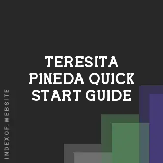 Teresita Pineda Quick Start Guide | Indexof