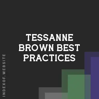 Tessanne Brown Best Practices | Indexof