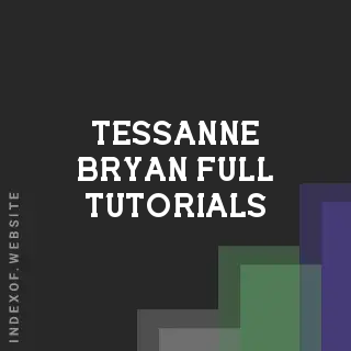 Tessanne Bryan Full Tutorials | Indexof