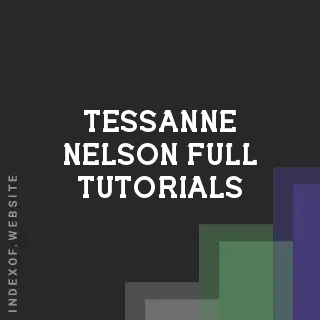 Tessanne Nelson Full Tutorials | Indexof