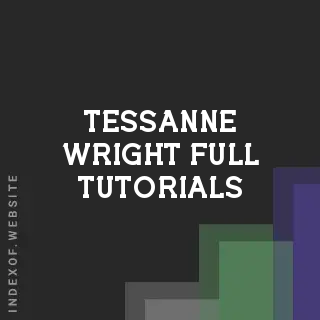 Tessanne Wright Full Tutorials | Indexof
