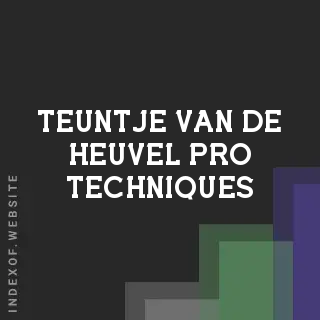 Teuntje van de Heuvel Pro Techniques | Indexof