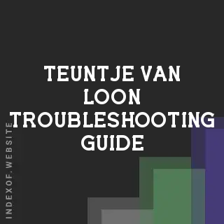 Teuntje van Loon Troubleshooting Guide | Indexof