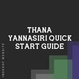 Thana Yannasiri Quick Start Guide | Indexof
