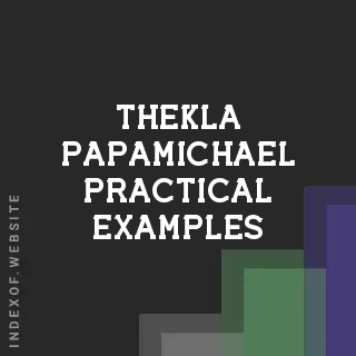 Thekla Papamichael Practical Examples | Indexof
