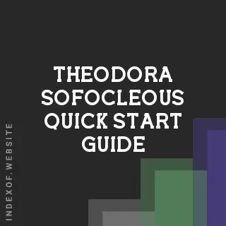 Theodora Sofocleous Quick Start Guide | Indexof