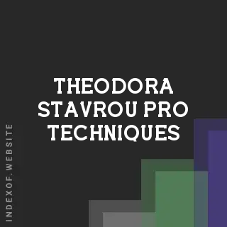 Theodora Stavrou Pro Techniques | Indexof