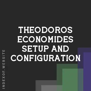 Theodoros Economides Setup and Configuration | Indexof