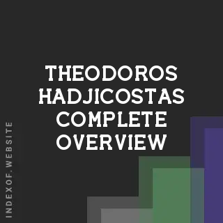 Theodoros Hadjicostas Complete Overview | Indexof