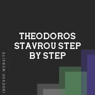 Theodoros Stavrou Step-by-Step | Indexof