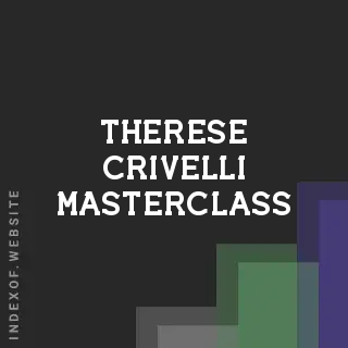 Therese Crivelli Masterclass | Indexof