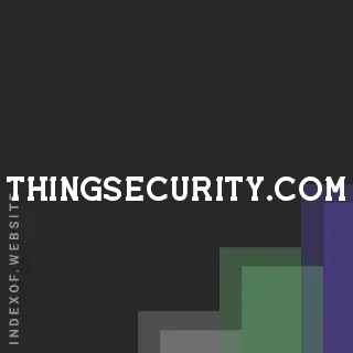 thingsecurity.com by Zelda Wang site -  Indexof
