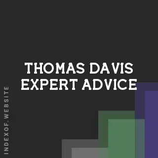 Thomas Davis Expert Advice | Indexof